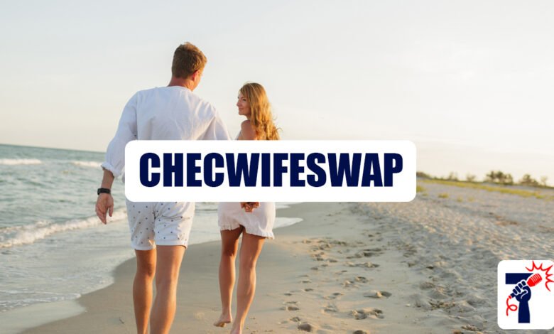 Checwifeswap