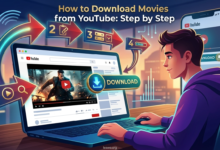 How to Download Movies from YouTube: Step by Step