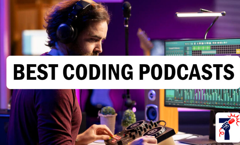 Best Coding Podcasts