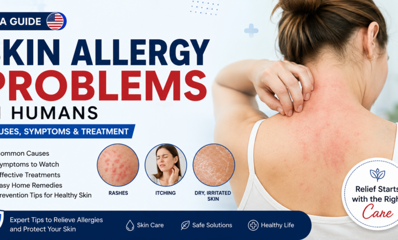 human skin allergy problems with red itchy rash, irritation, and symptoms showing causes and treatment guide in the USA